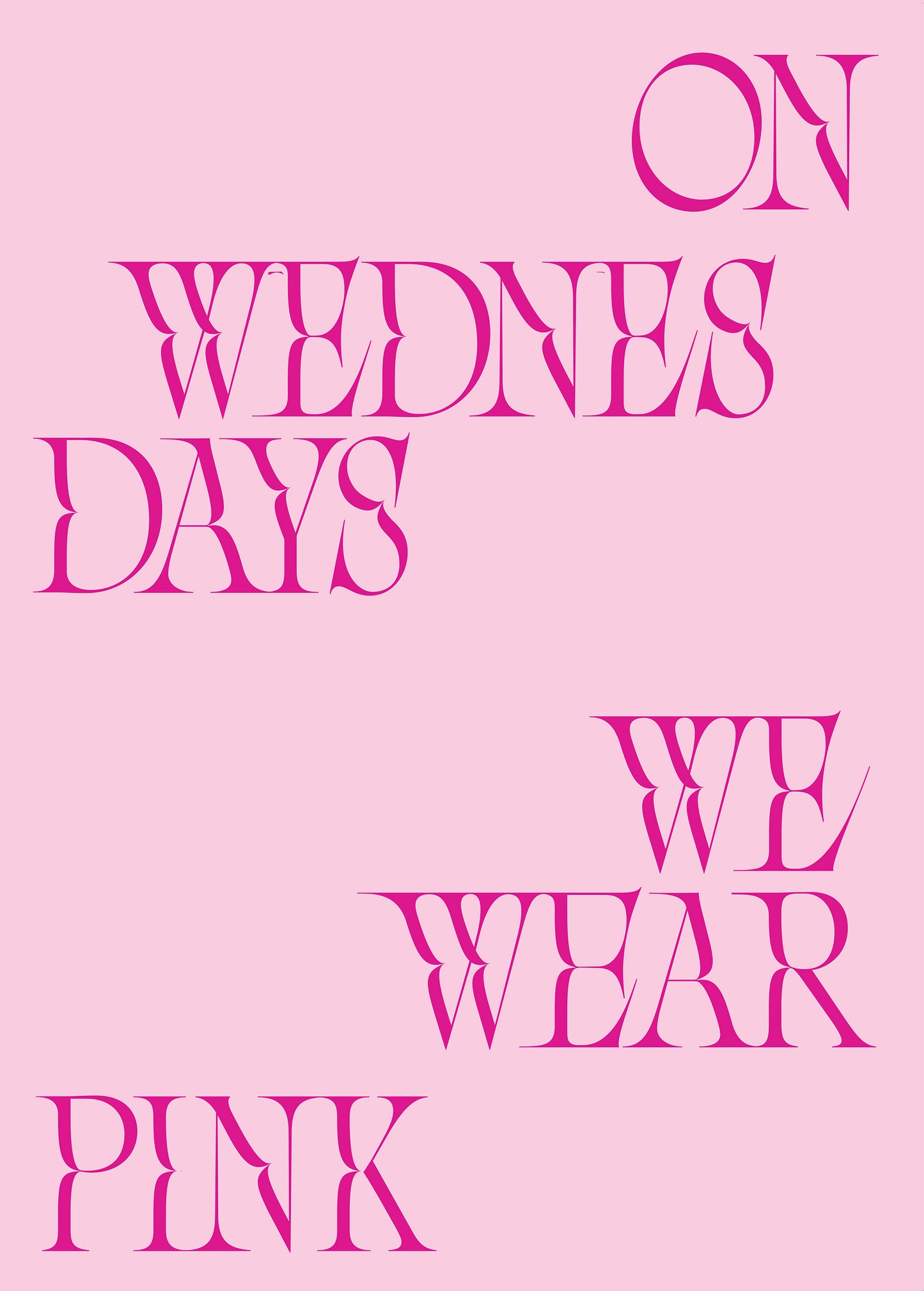 On Wednesdays We Wear Pink